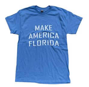 Make America Florida Souvenir Carolina Blue T Shirt S,M,L,XL